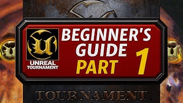 Beginners Guide to Unreal Tournament, UT99, Part 1 + Gameplay