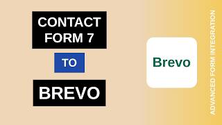 Contact Form 7 to Brevo Integration Tutorial | AFI