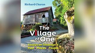Discover the Hidden Stories of Trinbago... 🎧 The Village of One Audiobook Sample
