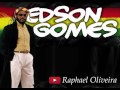 Edson   Gomes - Almaa