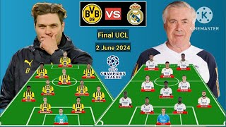 Head To Head Line Up Real Madrid vs Borussia Dortmund Final UEFA Champions League 2023/2024