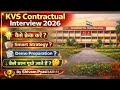 KVS Contractual Interview 2026 Complete Guide | Questions, Demo &amp; Selection Strategy |