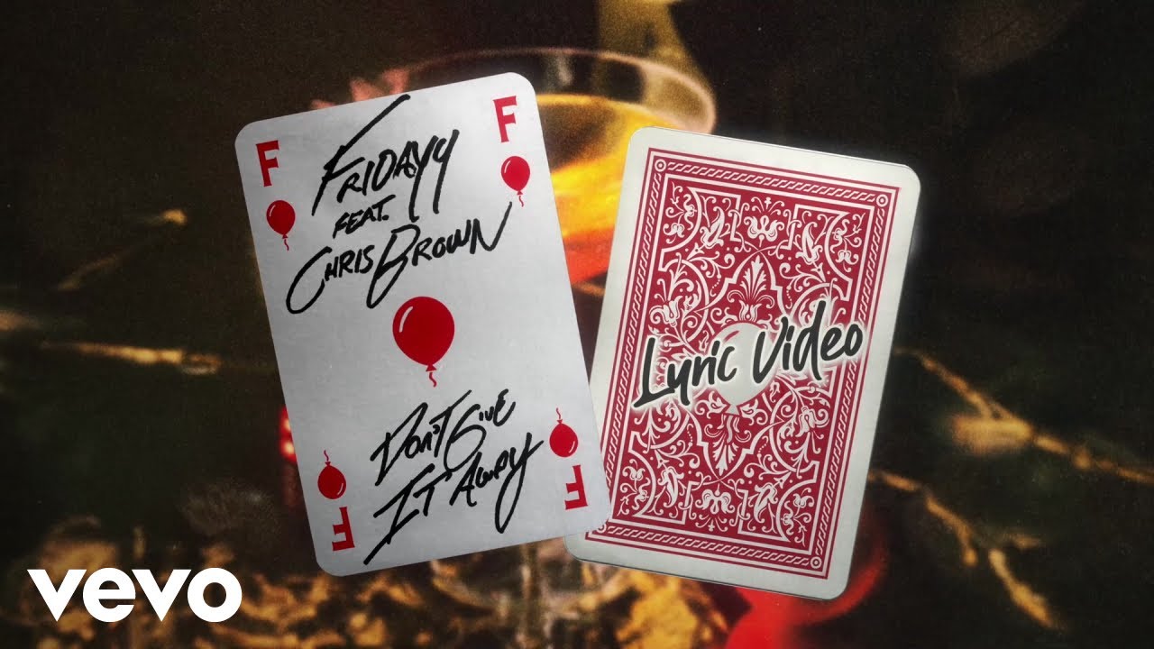 Fridayy Chris Brown Don t Give It Away Lyric Video YouTube Fridayy chris brown don t give it away lyric video youtube
