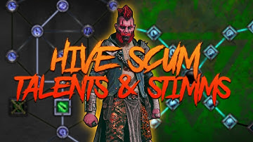 Showing ALL Talents, Abilities, and Stimms for HIVE SCUM