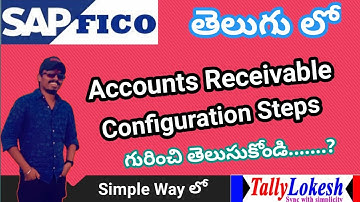 Accounts Receivable in SAP FICO | What Is Accounts Receivable Configuraion in TELUGU - By Lokesh