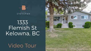 Single Family Home - Kelowna Real Estate  Video Tour - 1333 Flemish St, Kelowna, BC by Brendan Stoneman 125 views 1 year ago 2 minutes, 19 seconds