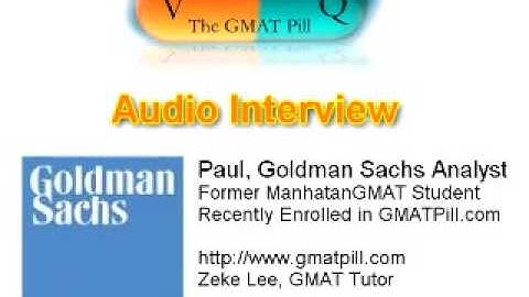 Goldman Analyst Compares GMAT Pill WIth Other Prep Programs