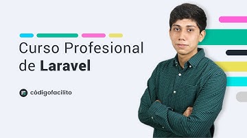 Qué es Laravel - Curso Profesional de Laravel