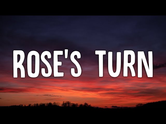 Glee Cast - Rose's Turn (Lyrics) All that work and what did it get me[Tiktok Song] class=