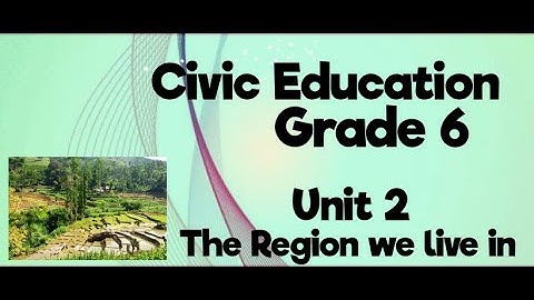 Civic Education Grade 6 unit 2 The Region we live in #civics#grade6#EnglishMedium