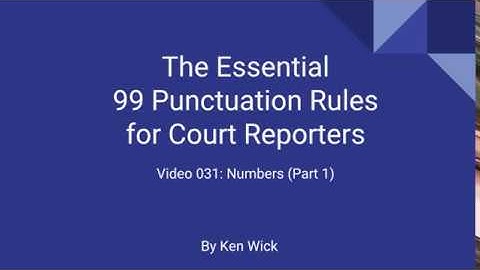 031 99 Punctuation Rules: Numbers Part 1