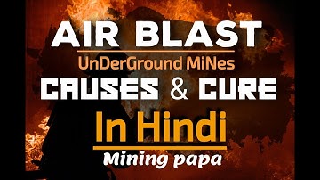 Air Blast in Underground Mining and How to Avoid It in Hindi By Mining papa