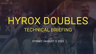 HYROX SYDNEY Technical Briefing  DOUBLES