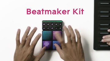 BLOCKS Kits: All you need to make music