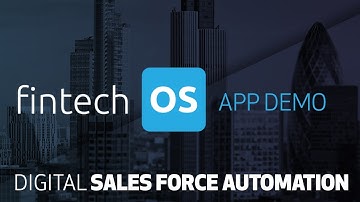 Fintech OS Demo - Digital Sales Force Automation