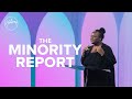 The Minority Report | Tolu Badders | Hillsong East Coast