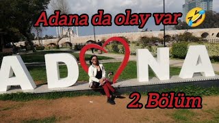 ADANA YI HİÇ BÖYLE GÖRMEDİNİZ   2.VİDEOOO  ADANA BELGESELİ ADANA DA GEZİLECEK YERLER