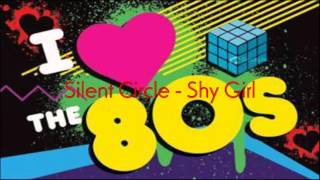 Silent Circle - Shy Girl HD