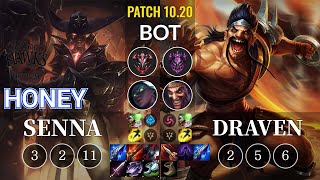 SHG Honey Senna vs Draven Bot - KR Patch 10.20