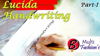 How to write Lucida Handwriting Basic strokes part-1/Important points to write Lucida Handwriting.