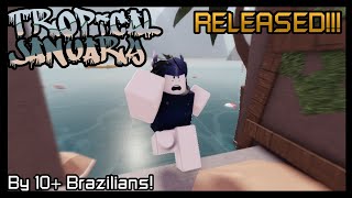 FE2CM - Tropical January RELEASED!!!! (Brazilian Collab)