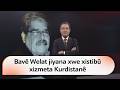 Dilbixwîn Dara Behsa Salih Mislim Bavê Welat Dike