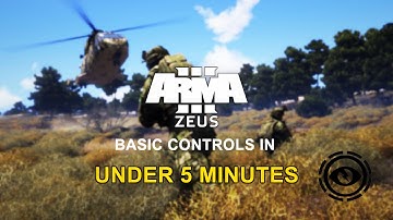 Arma 3 Zeus Tutorial │ Basic Controls in UNDER 5 MINUTES