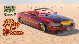 【Lowriders Comeback Boulevard】Rag Town