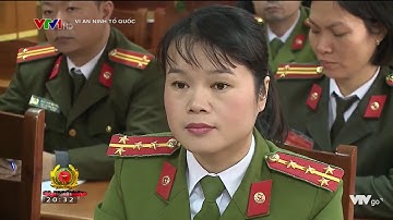 Phóng sự Người thuyền trưởng của Học viện Cảnh sát nhân dân anh hùng