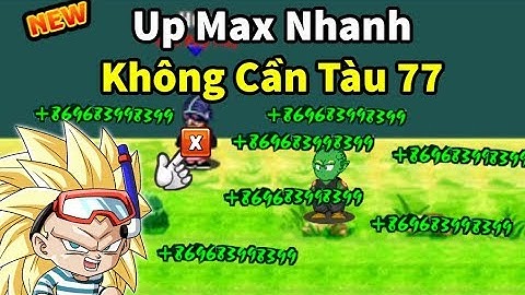 Ngọc Rồng Online - Quên tàu 77 đi đây mới là cách up từ sơ sinh lên 1tr5 chỉ trong 10 phút
