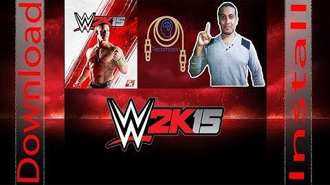 How to Download and Install WWE 2k15