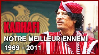 Kadhafi, notre meilleur ennemi  Documentaire Complet  90 minutes  HD