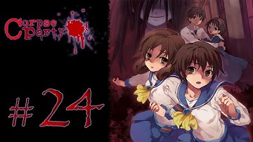 Corpse Party -Wrong Ends, Extra Ends & Secret Scene- Part 24