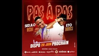 ETO DHOSS ( FT. SEDJLO WEHA ) PAS À PAS / audio single © 2022