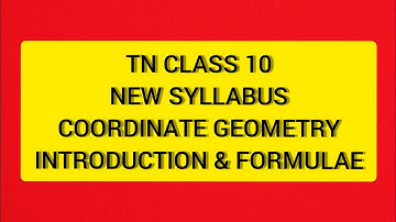 TN Samacheer 10 Maths New Syllabus Coordinate Geometry Introduction and Formulae