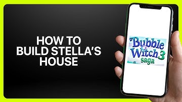How To Build Stella’s House In Bubble Witch 3 Saga 2025! Tutorial
