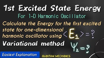 Energy for the first excited state for one dimensional harmonic oscillator using Variational method