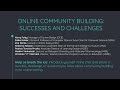 Online Community Building: Successes and Challenges