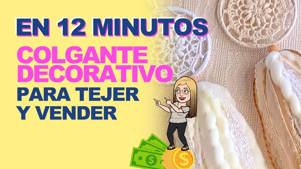 EXCELENTE IDEA que se VENDE RÁPIDO! Teje este colgante decorativo de  ATRAPASUEÑOS en poco tiempo!