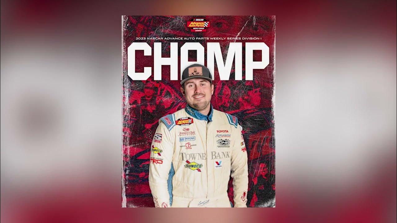 🏆 Your 2023 NASCAR Advance Auto Parts Weekly Series National Champion 🏆