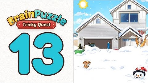 Brain Puzzle Tricky Quest Level 13 Snow Removal