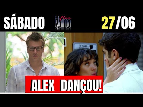 FINA ESTAMPA DO DIA 27/06/2020 | RESUMO DA NOVELA