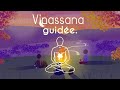 Vipassana mditation guide