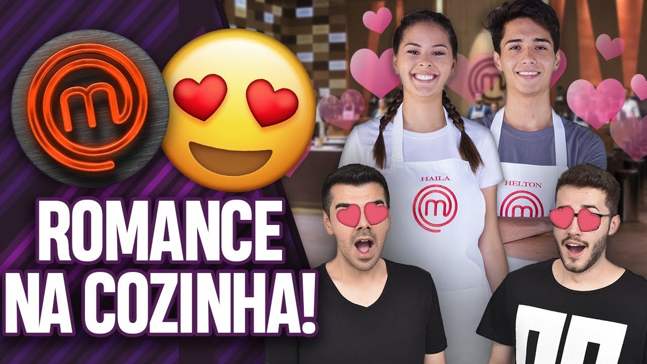 MASTERCHEF: HAILA E HELTON SE BEIJARAM?! (12/05/2019) | EP 08 | TEMP 06 | Virou Festa