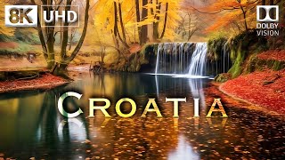 CROATIA 🇭🇷 "The Land of a Thousand Islands" in 8K Ultra HD 60FPS [CINEMATIC]