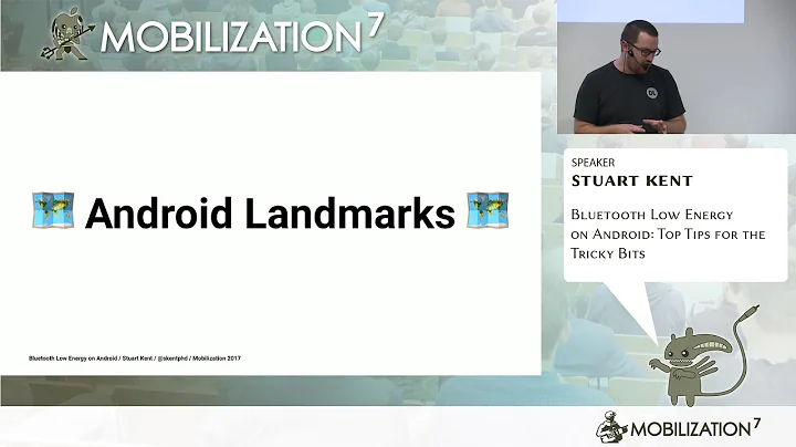 Bluetooth Low Energy on Android: Top Tips for the Tricky Bits - Stuart Kent