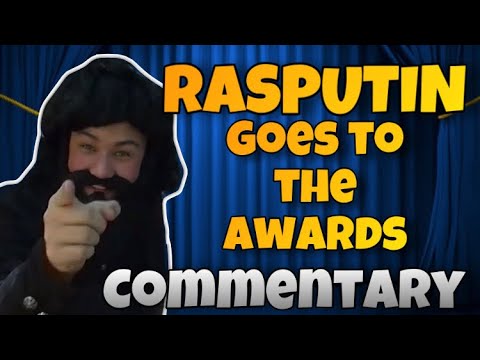 Rasputin Goes to the Awards - COMMENTARY