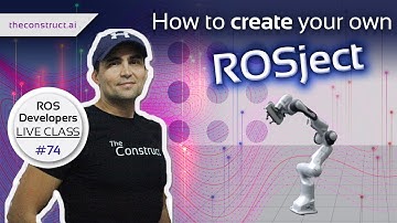 ROS Developers LIVE Class #74: How to Create Your ROSject