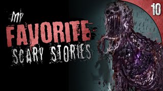 10 SCARIEST True Stories I