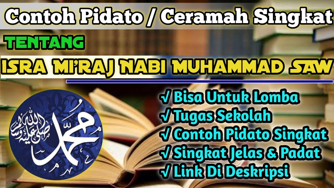 Contoh Pidato Isra Mi'raj Untuk Lomba | Ceramah Singkat